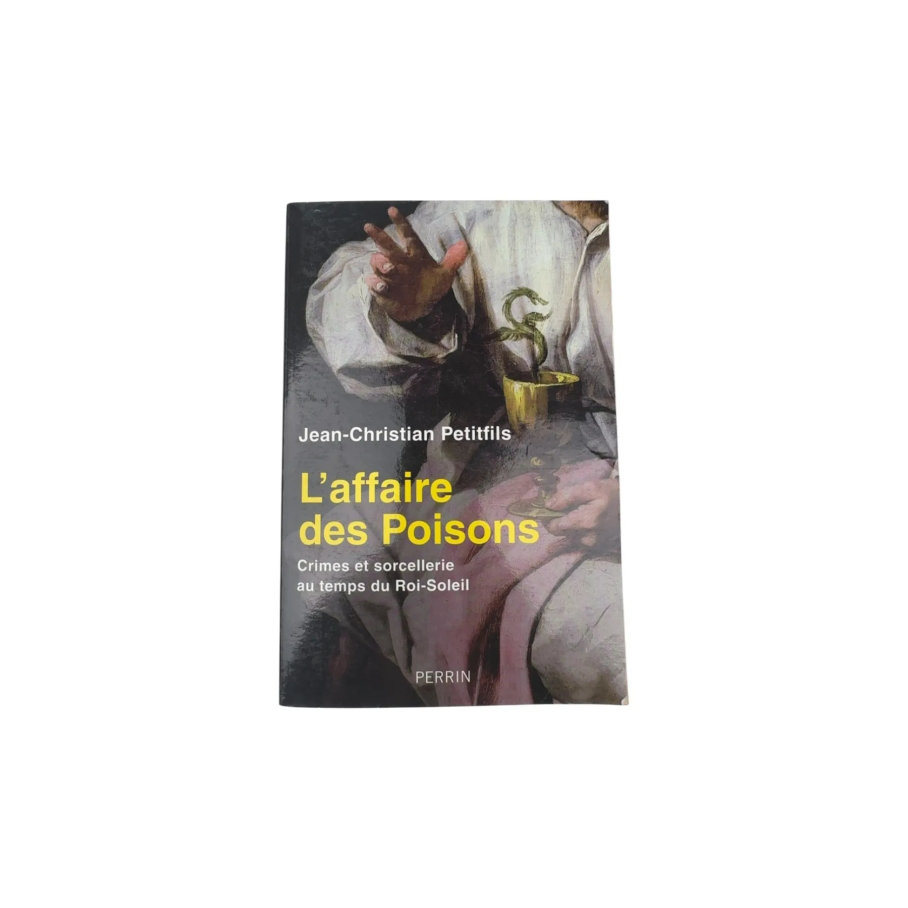 L’Affaire Des Poisons